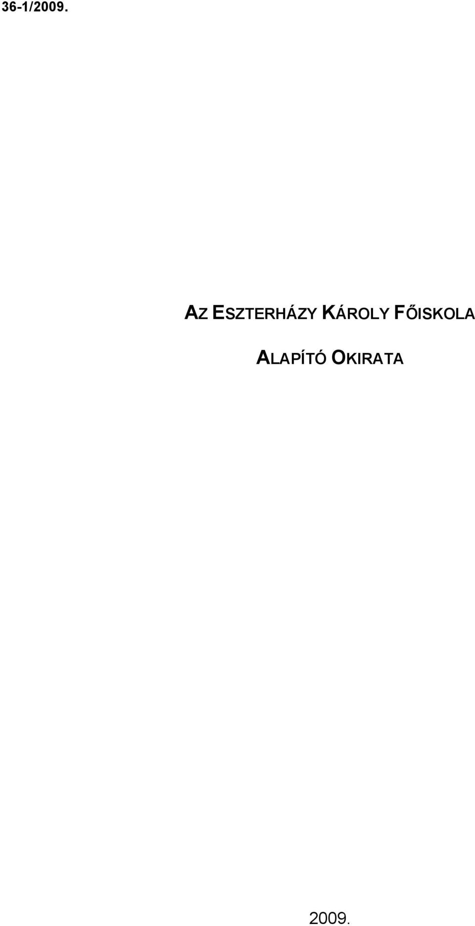 KÁROLY FŐISKOLA