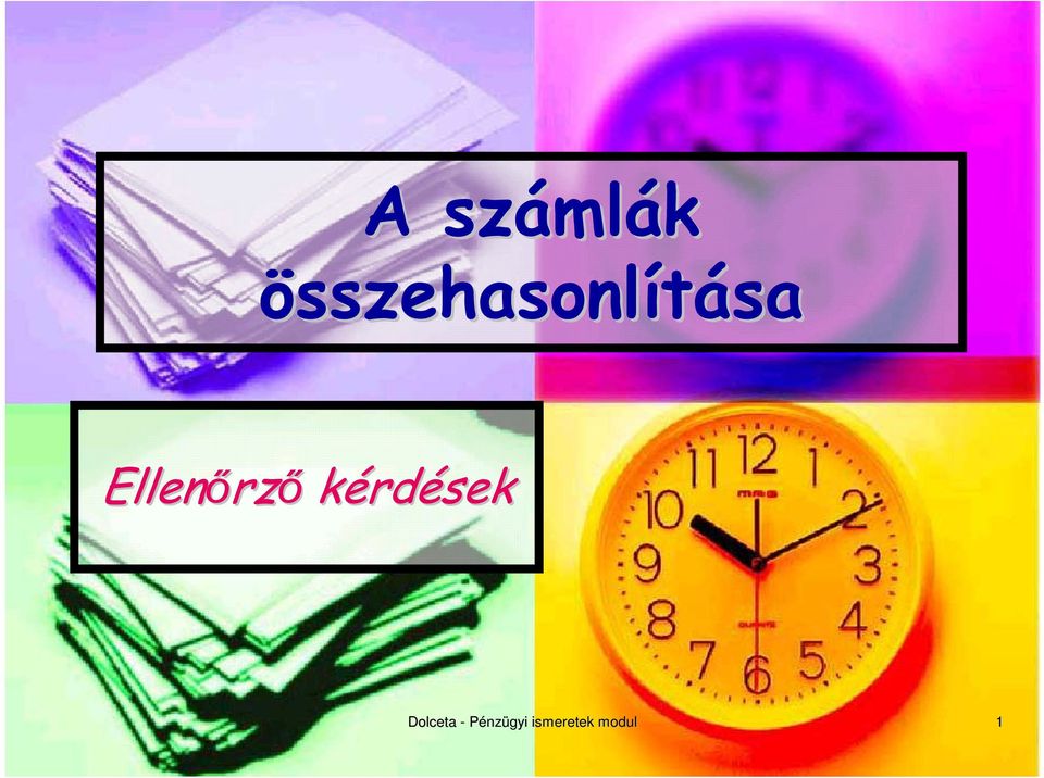 Ellenırz rzı kérdések