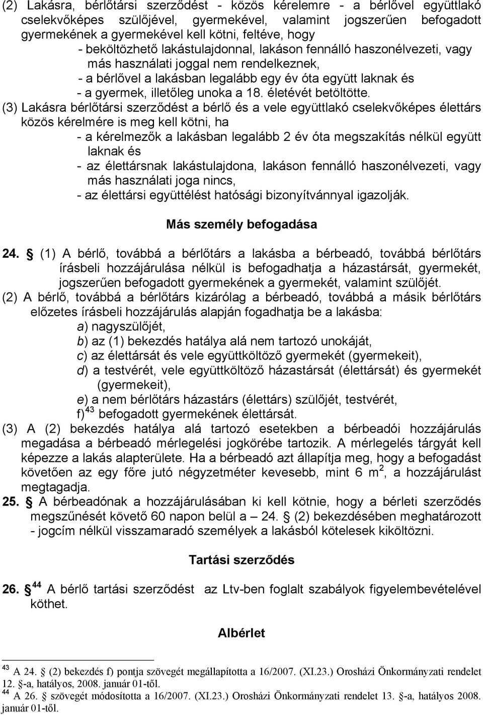 unoka a 18. életévét betöltötte.