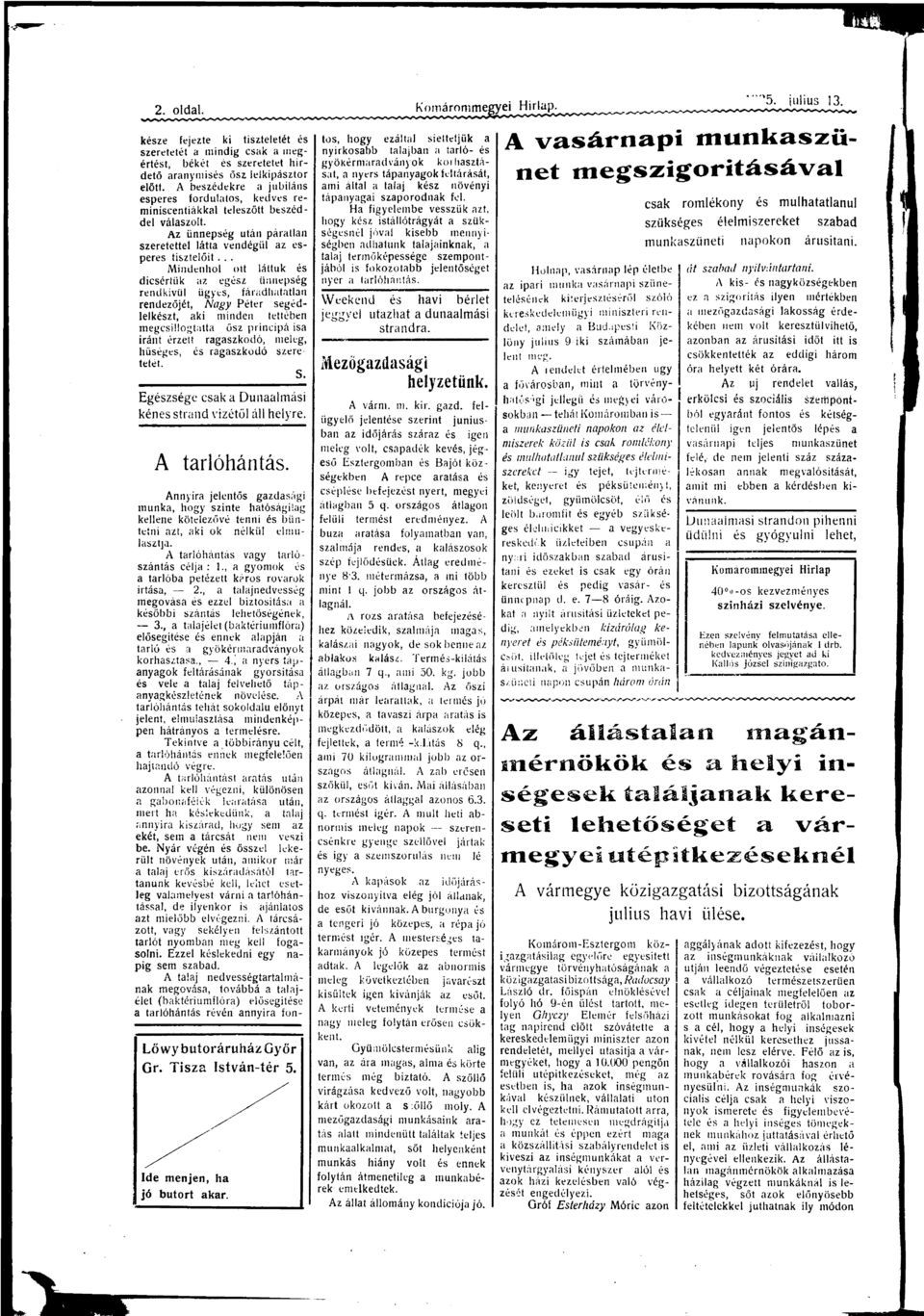 .. Mindenhl tt láttuk dicsértük z egz ünnepség rendkívül ügyes, fárdhttln rendezőjét, Ngy Péter segédlelkzt, ki minden tettében megcsillgttt ősz prtncipá is iránt érzett rgszkdó, meleg, hűséges,