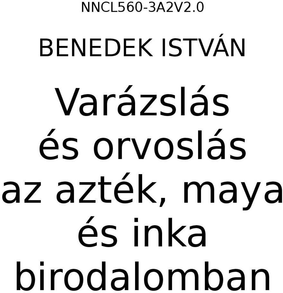 Varázslás és orvoslás