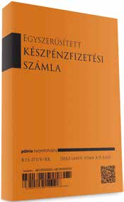 www.patria.hu 2016. november-december 221 Ft/db Készpénzfizetési számla 50x3 lapos tömb A/6 fekvő 2 Áfás B.13-372/6/3/PM a mi márkánk 228 Ft/db Készpénzfizetési számla 50x2 lapos tömb A/5 álló B.