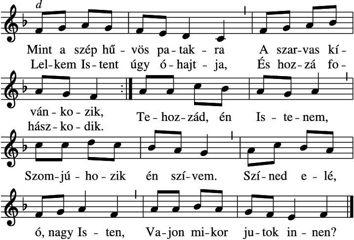 17. Záróének (EvÉk 76) 2 Éjjel-nappal hulló könnyem Énnekem a kenyerem, Amidőn azt kérdik tőlem: Hol van az én Istenem?