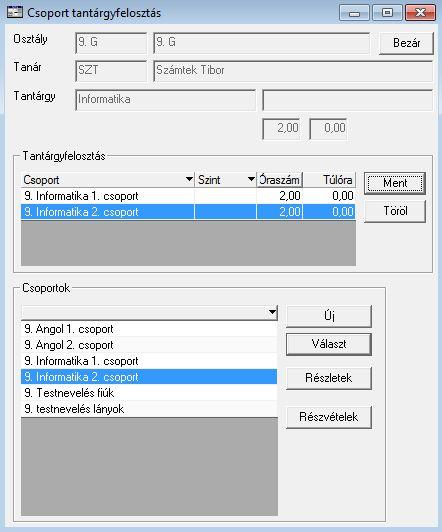 7. Jelölje ki az 1-es Számítástechnika csoportot, majd kattintson a Választ gombra, írja be az óraszámot (2), majd kattintson a Tantárgyfelosztás keret Ment gombjára. 8.