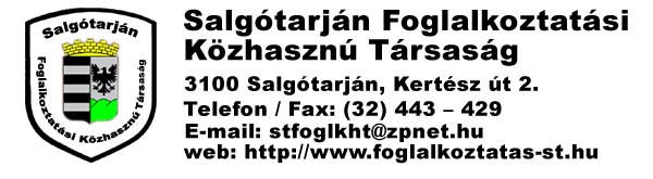 Tájékoztató A Salgótarján Foglalkoztatási Kht. által lebonyolított 2006.09.