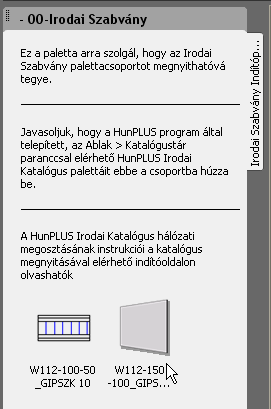1.4 A Központi Irodai Katalógus bővítése 1.4.1 Az irodai szabványos elemeket tartalmazó/tároló rajzfájlok javasolt helye A Központi Irodai Katalógus bővítésénél rendkívül fontos, hogy az abban hivatkozott Fal-, Ajtó-, Ablak-, stb.