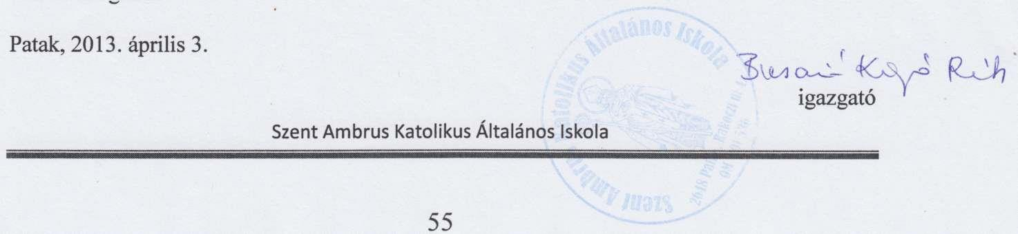 A SZAKÁI szervezeti és működési szabályzatát az iskolai diákönkormányzat a 2013. április 3-án tartott ülésén véleményezte és elfogadásra javasolta.