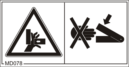 Általános biztonsági utasítások Megrendelési szám és magyarázat Figyelmeztető matricák MD 075 Az ujjak vagy a kezek elvágása vagy levágása miatti veszélye a gép hozzáférhető, mozgó alkatrészei miatt,