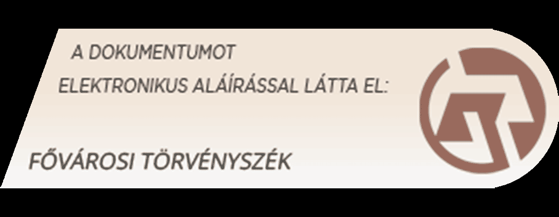 Fővárosi Törvényszék 7.Pk.60.738/2009/15. V ÉG Z É S A Fővárosi Törvényszék elrendeli a 01-02-0013616.