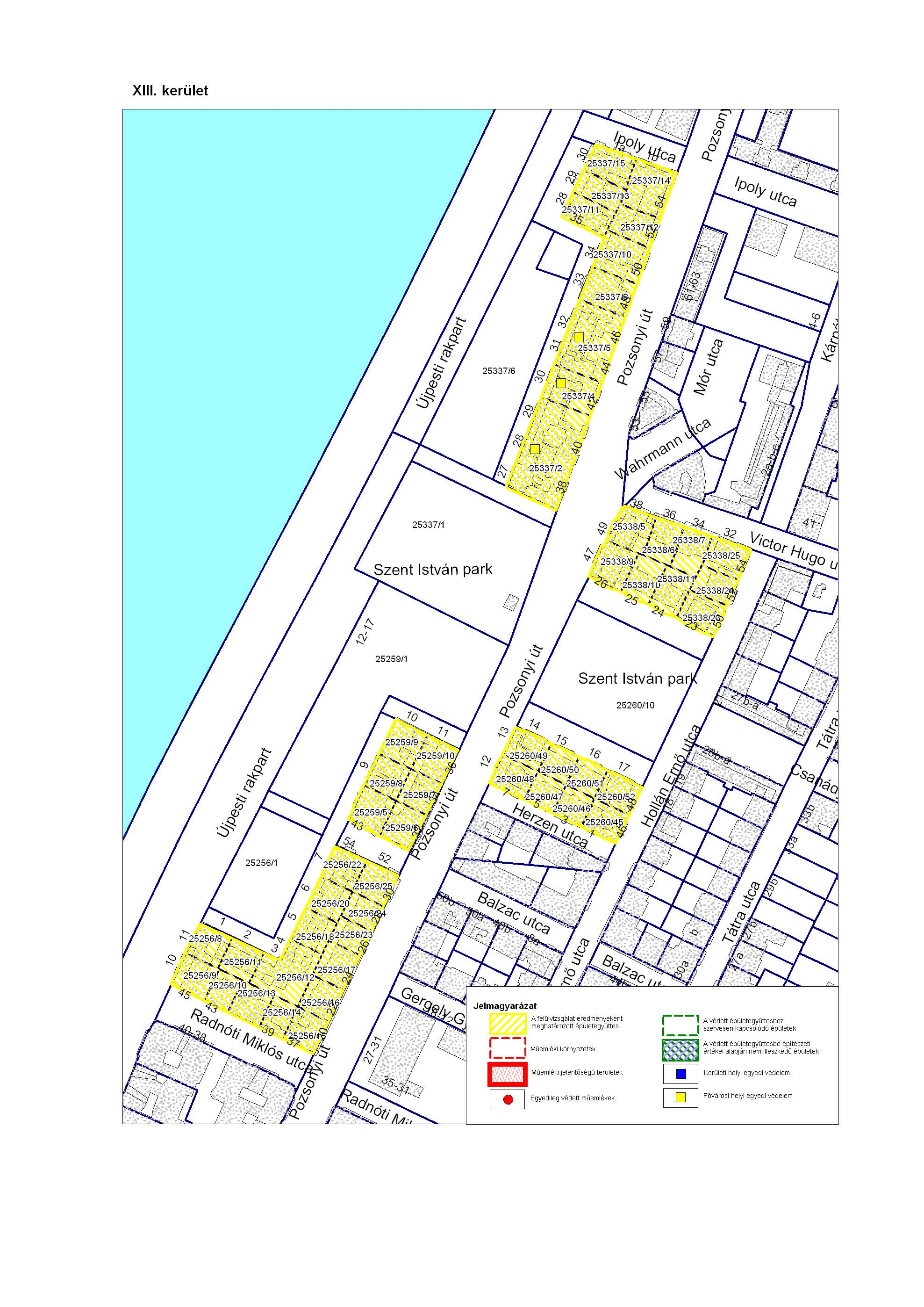 XIII. kerület A felümzsgálat eredményeként meghatározottépületegyüttes r--~ l Műem léki környezetek 1 l\!
