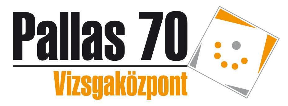 Vizsgaszabályzat Pallas 70 Oktatási Kft.