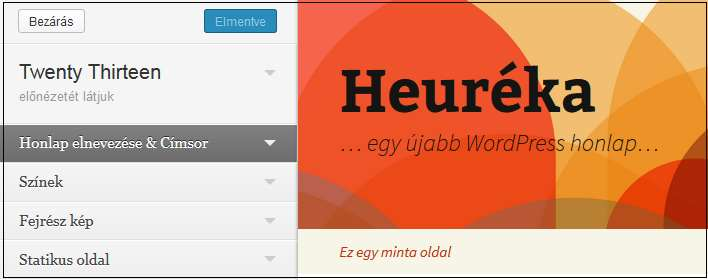 A honlap testreszabása alap elemek 48 A honlap testreszabása gombra klikkelve, a