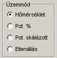 Rendeltetés A beállítás lépései 7.3. Üzemmód beállítás A készülék a gyárilag beállított üzemmódon kívül (hőmérséklet mérés), 3 speciális üzemmódban is képes működni.