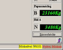 13/8 PortaWin (PW2) Jármű mérlegelő program METRISoft KFT Feltöltés / lefejtés 'papucsmérleg' adatforrással Hmvhely Jókai u.30.