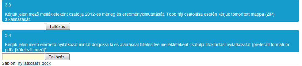 Bejelölő mező Többszörös választási lehetőséggel határozható meg a szükséges információ.