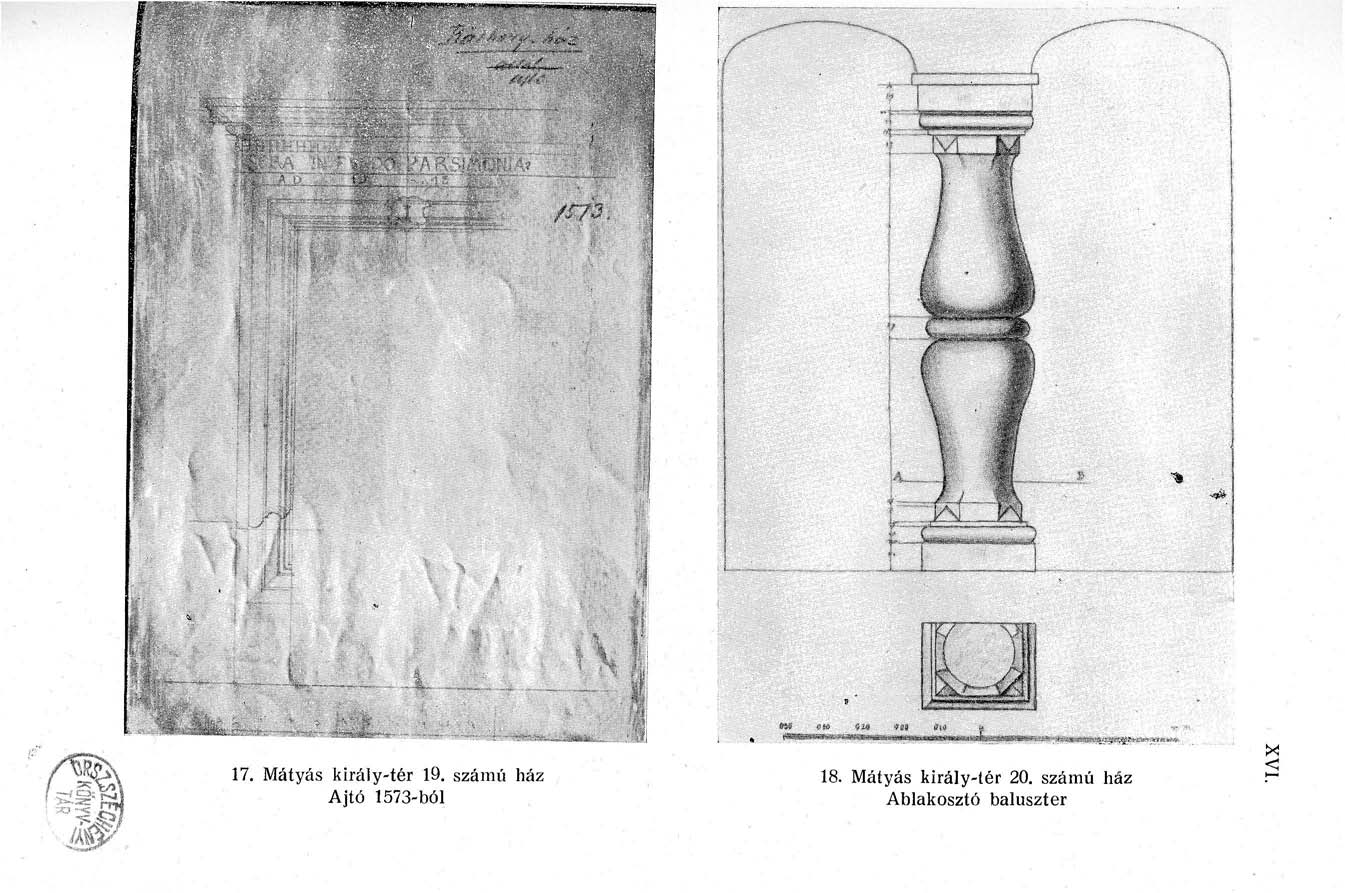 17. Mátyás király-tér 19. számú ház Ajtó 1573-ból 18.