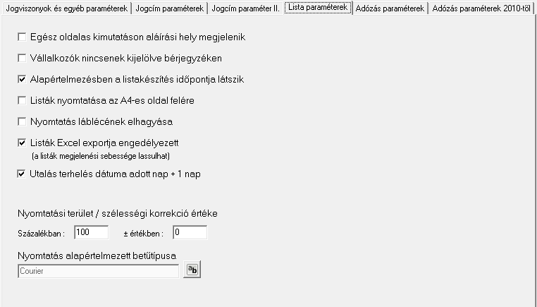 Lista paraméterek fül Ezen a fülön lehet paraméterezni a kinyomtatott listákat. 87.