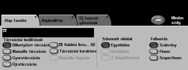 Faxküldés 1 Töltse be a dokumentumokat a dokuüvegre a faxolni kívánt oldallal lefelé, vagy a dokuadagolóba a faxolni kívánt oldallal felfelé. 2 Nyomja meg a Szolgáltatások gombot a kezelőpanelon.