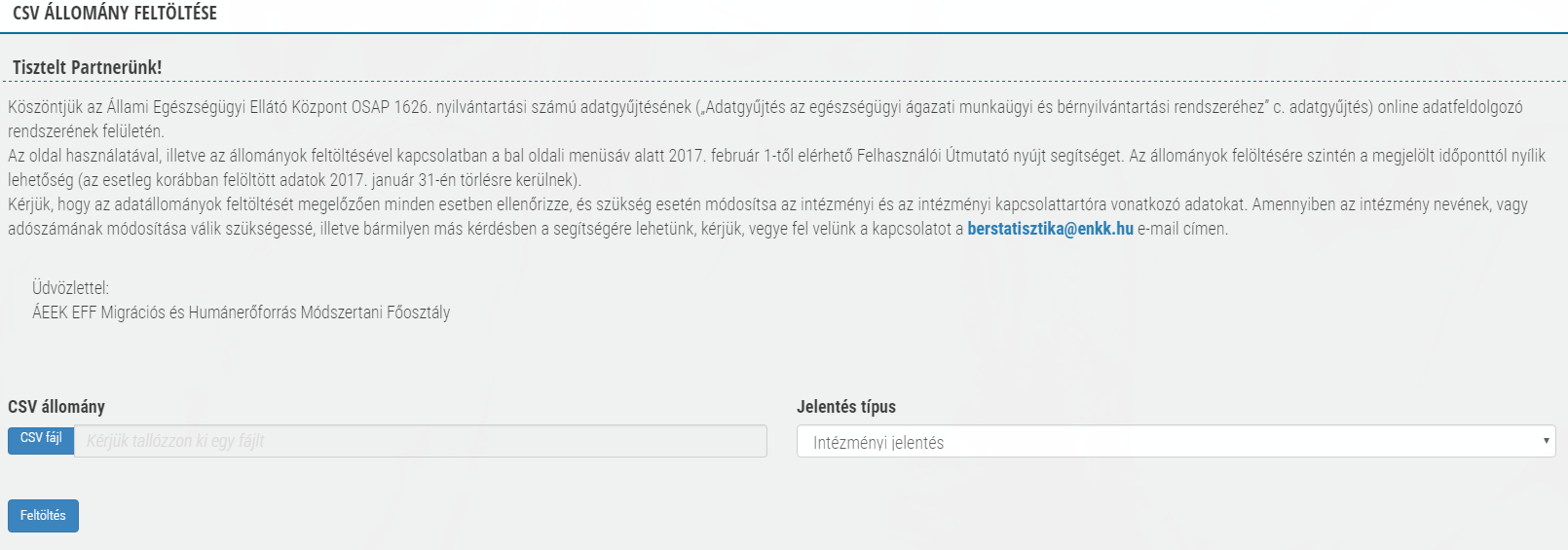Az ön által képviselt intézmény nevét és adószámát viszont nem módosíthatja ezen a felületen.