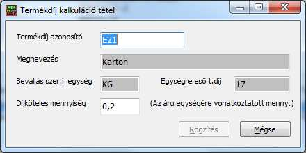 Itt mindössze a kódot kell beírni vagy F1 gomb megnyomásával kiválasztania a termékdíj fajtákból.