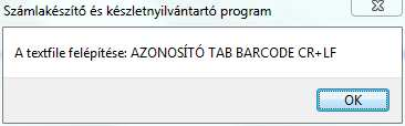 3.10.10 Vonalkód frissítése tagolt szövegből Miután kiválasztotta a raktárt, egy tájékoztatást