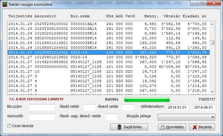 3.11.1 A bizonylat lista használata A listába lépve, megjelennek a rögzített rekordok. Ez alól kivétel, ha 5000 bejegyzésnél több van az adatbázisban, mert ez nagyon hosszú időt venne igénybe.