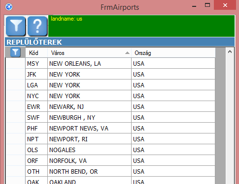 REPÜLŐTEREK Menüpont: Főmenü / Törzsadatok kezelése / Légi törzsadatok / repülőterek Leírás: Ebben a törzsben találhatók a különböző repülőterek, amelyeket a munka során a desztináció mezőbe be