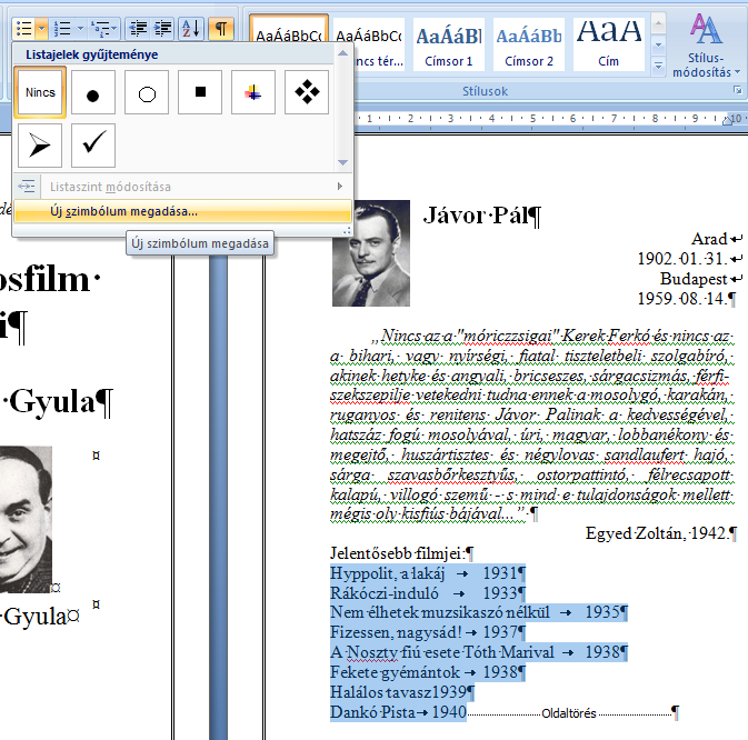 listából az Új szimbólum megadását kell választanunk, hisz a