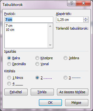 A Bekezdés ablak bal alsó sarkában találjuk a Tabulátorok gombot.