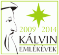 KÁLVIN JÁNOS 1509-1564 Kálvin János születésének 500.