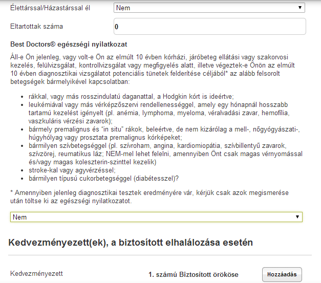 Amennyiben a kalkulációtól eltérően mégis szeretnénk a Best Doctors kiegészítő egészségbiztosítást megkötni, úgy ennek jelölése