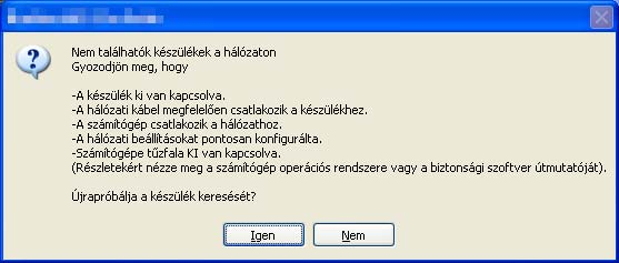 Vztéks hálózt Winows i H nm Winows tűzflt hsznál, olvss l szoftvr hsználti útmuttóján kövtkző hálózti portok hozzáásár vontkozó informáiókt. Hálózti szknnléshz j hozzá z 54925-ös UDP portot.