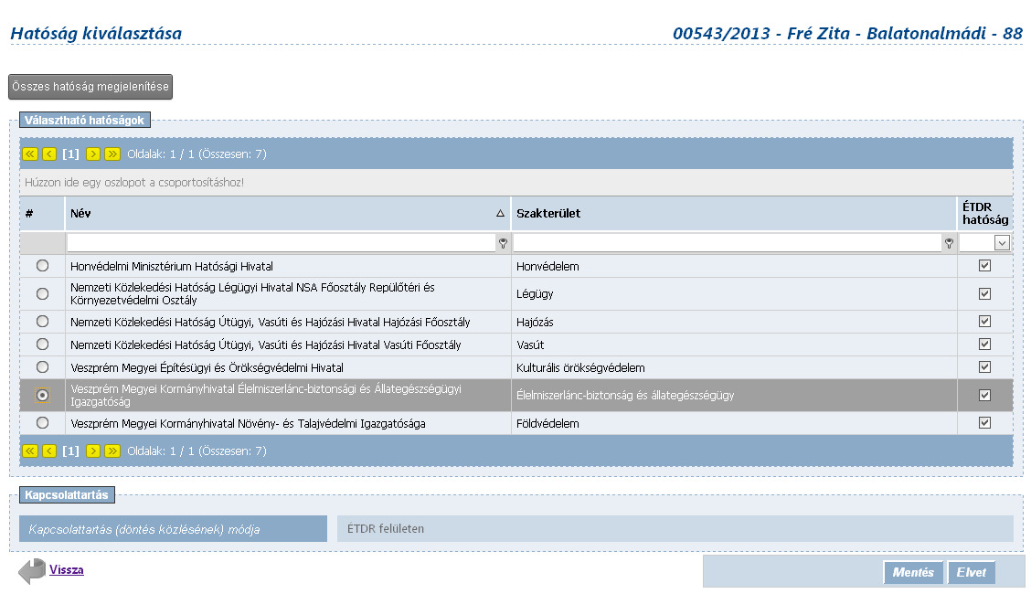 Az Összes hatóság megjelenítése gombra kattintva az országos hatósági listából lehet választani.