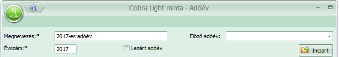 Ilyenkor kiválasztva a lenyíló menüből az előző adóévet, aktívvá válik az Import gomb, és ha ugyanazokat a beállításokat kell alkalmazni az újonnan létrehozandó évhez, akkor a Megnevezés, Évszám és