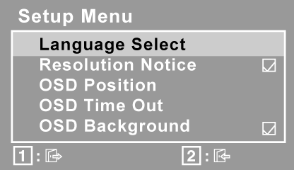 Vezérlés Magyarázat Setup Menu (Beállítások menü) az alábbi menüt jeleníti meg: Language Select (Nyelv): lehetővé teszi a menükben és vezérlő kijelzőkben használt nyelv kiválasztását.