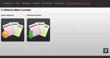A KÉZIKÖNYVEK NYOMTATÁSA Nyomja meg a [Főablak] gombot. Megjelenik a kezdő képernyő. 2 0:5 Koppintson a [Kezelési útmutató] gombra.