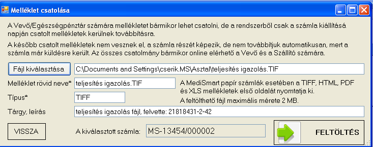 A mellékletek ablakban felsorolásra kerülnek a hozzáadott fájlok. Amennyiben még sem kívánjuk valamelyiket továbbítani, úgy kattintsuk ki az előtte megjelenő pipát.