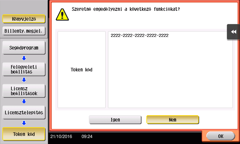 % Az alapértelmezett rendszergazdai jelszó a Kezelési útmutató CD/DVD-lemezen található. 3 Írja be a token tanúsítványán található tokenszámot.