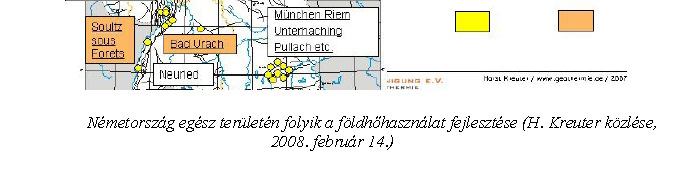 Jelenleg főleg Münchentől délre, a Délnémetmedencében és a Rajna-völgyben összpontosul az aktivitás.