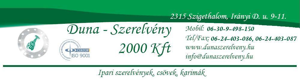 Tisztelt Ügyfelünk! Szükségesnek tartjuk az AKTUÁLIS árjegyzékünk eljuttatását Önökhöz, melyben minimális ( vastagon szedett tételek)változás történt!