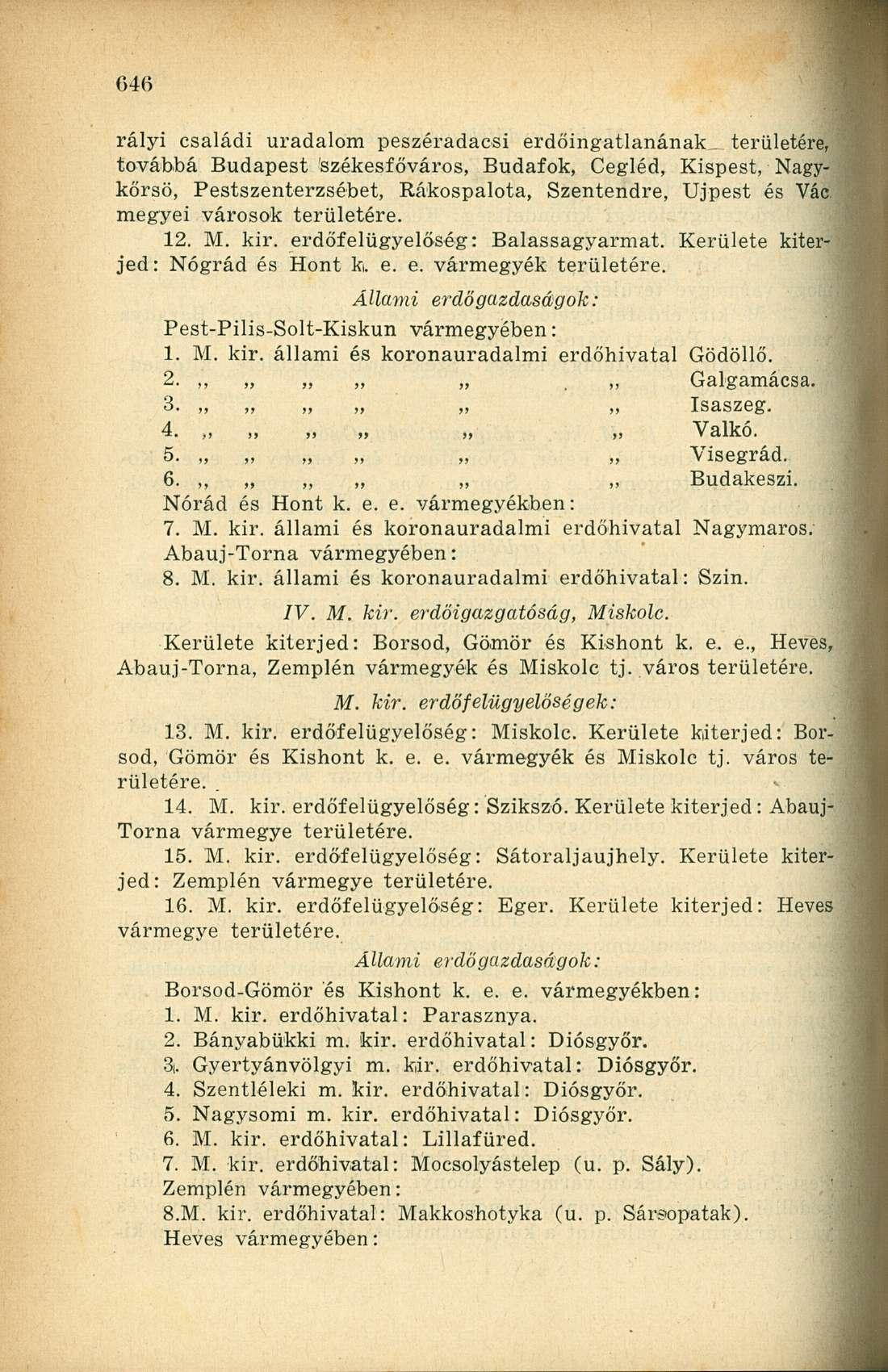 rályi családi uradalom peszéradacsi erdőingatlanának.