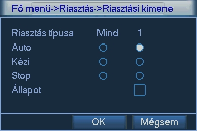 4.8.5 Riasztási kimenet A Riasztási kimenet ikonra kattintva, a megjelenő ablakban a riasztási kimenet üzemmódját, működésének leállítását végezheti