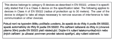 7. Szabályozási információk Cependant, rien ne peut garantir l absence d interférences dans le cadre d une installation particulière.