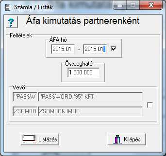 Áfa kimutatás partnerenként A lista a megadott időszakra kigyűjti a 65M-01, és a 65M-01-K bizonylatok kitöltéséhez szükséges adatokat.