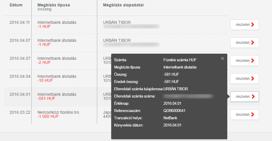 számlaszáma vagy a terhelt neve és számlaszáma látható. A részletek gombra kattintva a tranzakció minden fontos adata láthatóvá válik.