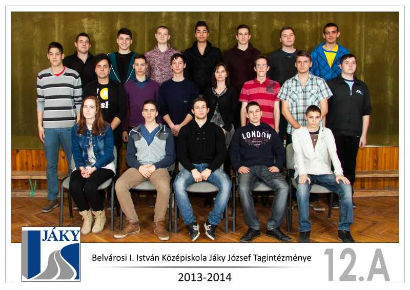 12.A. Osztályfőnök: Tóth Mária Baranyi Dávid, Csitkei József, Demeter Attila, Esze Károly, Fojtek András, Füller Dániel Mihály, Gál Zoltán, Homen Richárd László, Horváth Bence, Huber Imre, Kamondi