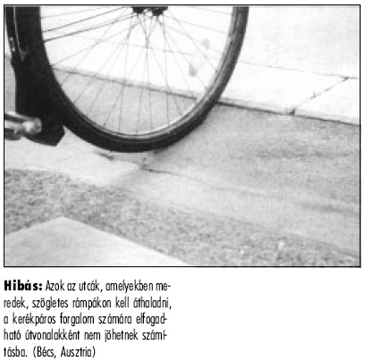 alkalmas rámpákkal történı megemelése legalább 12 cm