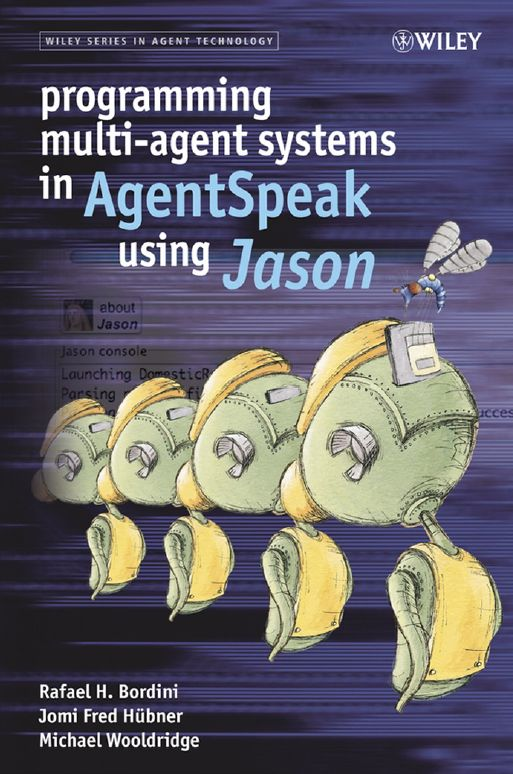 Jason AgentSpeak platform Javaban, kiterjesztésekkel Environment: percepts, environment actions iiternal actions, beliefs, goals - KQML alapú inter-ágens kommunikáció tell, untell, achieve, unachieve