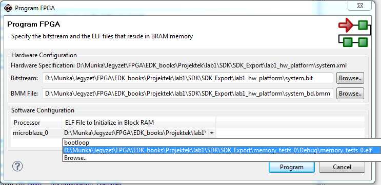 Beágyazott rendszer és szoftver teszt-verifikációja III. Xilinx Tools-> Program FPGA memory_tests_0.