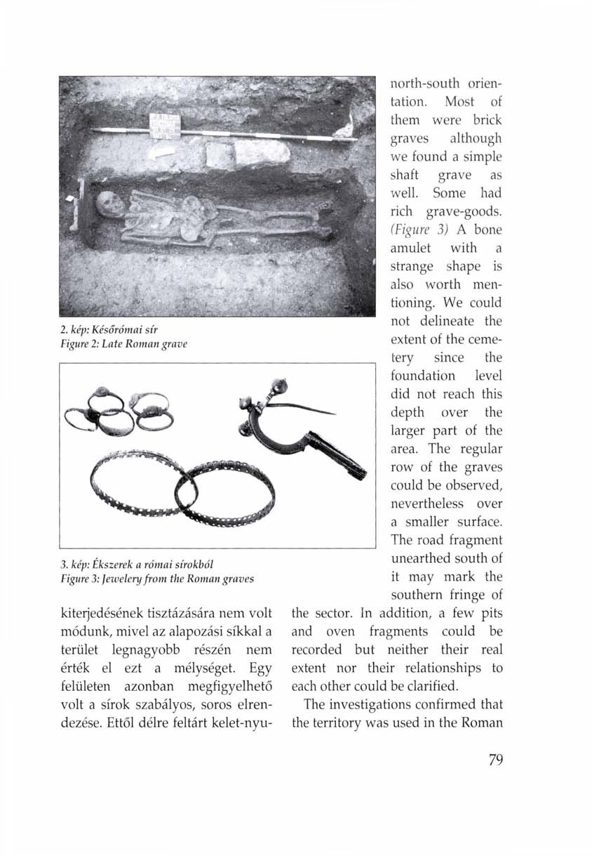 2. kép: Későrómai sír Figure 2: Late Roman grave 3.